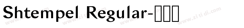 Shtempel Regular字体转换 Shtempel Regular字体转换